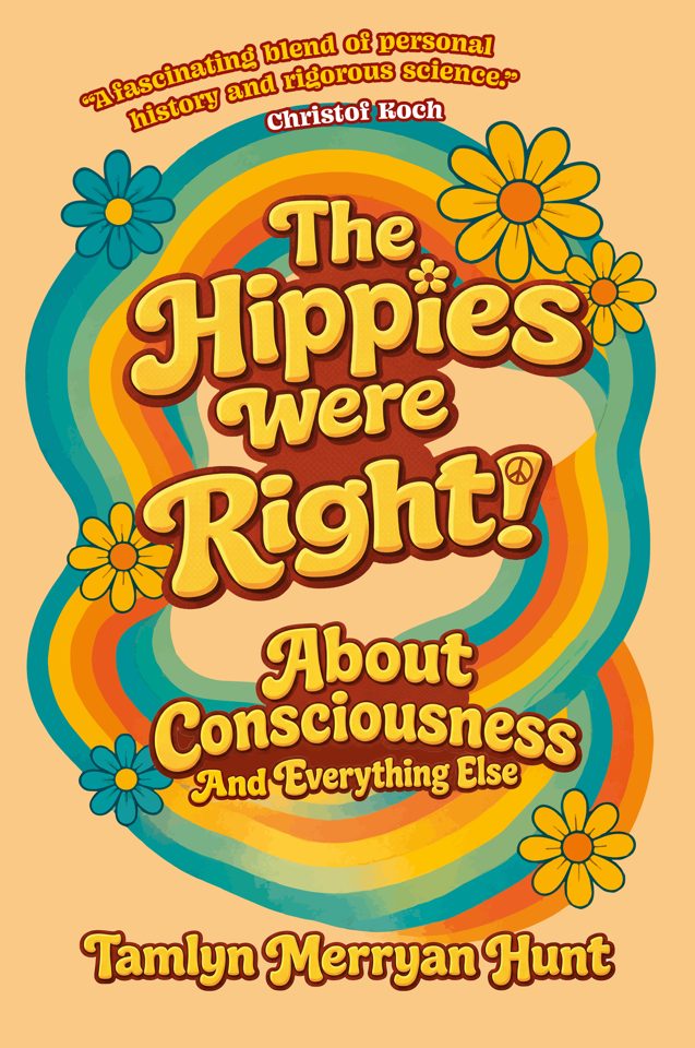 Cover of The Hippies Were Right!